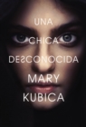 Image for chica desconocida : Una novela