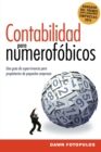 Image for Contabilidad para numerofobicos : Una guia de supervivencia para propietarios de pequenas empresas