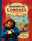 Image for Paddington Londres Desplegable : Paddington Bear 2 A Pop Up Book (Spanish edition)