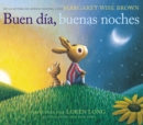 Image for Buen dia, buenas noches : Good Day, Good Night (Spanish edition)