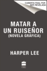 Image for Matar a un ruisenor (Novela grafica)