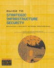 Image for Guide to Strategic Infrastructure Security