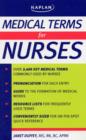 Image for Medical Terms for Nurses : A Quick Reference Guide