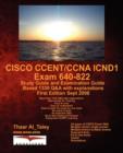 Image for CCNA ICND1 640-822 CCENT Study Guide and Examination Guide Q&amp;A