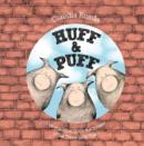 Image for Huff &amp; puff  : can you blow down the houses of the three little pigs?