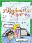 Image for The Rocky Road Trip of Lydia Goldblatt &amp; Julie Graham-Chang (The Popularity Papers #4)