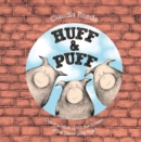Image for Huff &amp; puff  : can you blow down the houses of the three little pigs?