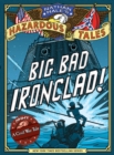 Image for Big bad Ironclad!