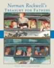 Image for Norman Rockwell&#39;s treasury for fathers