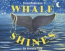 Image for Whale shines  : an artistic tale