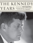 Image for The Kennedy years  : from the pages of the New York Times