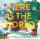 Image for Here is the world  : a year of Jewish holidays