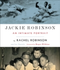 Image for Jackie Robinson: An Intimate Portrait