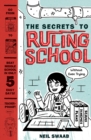 Image for The secrets to ruling school (without even trying)