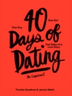 Image for 40 days of dating  : an experiment