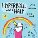 Image for Hyperbole and a Half 2015 Wall Calendar
