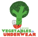 Image for Vegetables in Underwear