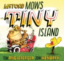 Image for McToad Mows Tiny Island