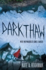 Image for Darkthaw : A Winterkill Novel