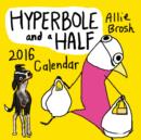 Image for 2016 Diary Hyperbole and a Half
