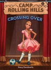Image for Crossing Over (Camp Rolling Hills #2)