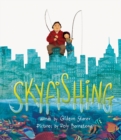 Image for Skyfishing: (A Grand Tale with Grandpa)
