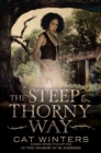 Image for The Steep and Thorny Way