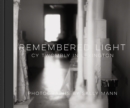 Image for Remembered Light: Cy Twombly in Lexington