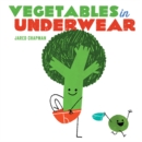 Image for Vegetables in Underwear