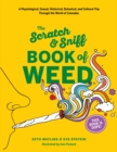Image for Scratch &amp; Sniff Book of Weed