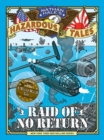Image for Raid of No Return (Nathan Hale&#39;s Hazardous Tales #7)