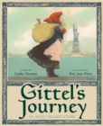 Image for Gittel&#39;s journey  : an Ellis Island story