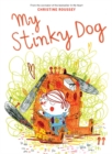 Image for My Stinky Dog