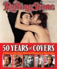 Image for Rolling Stone  : 50 years of covers