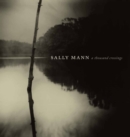 Image for Sally Mann - a thousand crossings