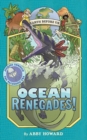 Image for Ocean Renegades! (Earth Before Us #2): Journey through the Paleozoic Era