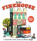 Image for At the Firehouse (A Tinyville Town Book)