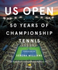 Image for US Open  : 50 years of championship tennis