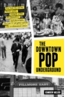 Image for The Downtown Pop Underground