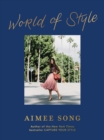 Image for Aimee Song: World of Style