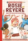 Rosie Revere and the Raucous Riveters by Beaty, Andrea cover image
