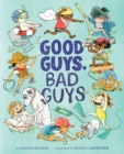 Image for Good Guys, Bad Guys