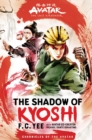 Image for Avatar, The Last Airbender: The Shadow of Kyoshi (Chronicles of the Avatar Book 2)