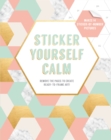 Image for Sticker Yourself Calm: Makes 14 Sticker-by-Number Pictures