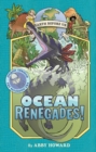 Image for Ocean Renegades! (Earth Before Us #2) : Journey through the Paleozoic Era