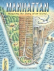 Image for Manhattan: Mapping the Story of an Island