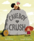 Image for Caveboy Crush