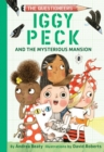 Iggy Peck and the mysterious mansion by Beaty, Andrea cover image