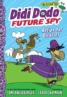 Image for Didi Dodo, Future Spy: Recipe for Disaster (Didi Dodo, Future Spy #1)