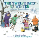 Image for The Twelve Days of Winter: A School Counting Book